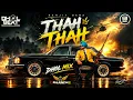 Thah Thah Remix | Dj Raanch x Dhol Beat International | Ranjit Bawa | Punjabi Dj Remix 2026