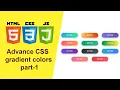 Advance CSS Gradient Colors in Hindi Part 1 Html CSS JavaScript Tutorial in Hindi
