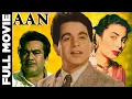 Download Lagu Aan (1952) | Superhit Action Movie | आन | Dilip Kumar, Nimmi