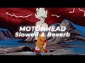 Download Lagu Motörhead - The Game (Slowed and Reverb)