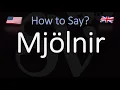 How to Pronounce Mjolnir CORRECTLY Thor s Hammer Name Pronunciation
