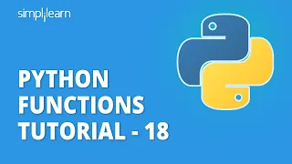 Python Functions Tutorial - 18 Working With Functions In Python Python Tutorial Simplilearn
