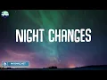 Download Lagu Night Changes - One Direction (Lyrics) | Justin Bieber, Ed Sheeran, The Chainsmokers,...