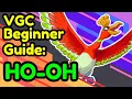 VGC Beginner Guide Ho-oh
