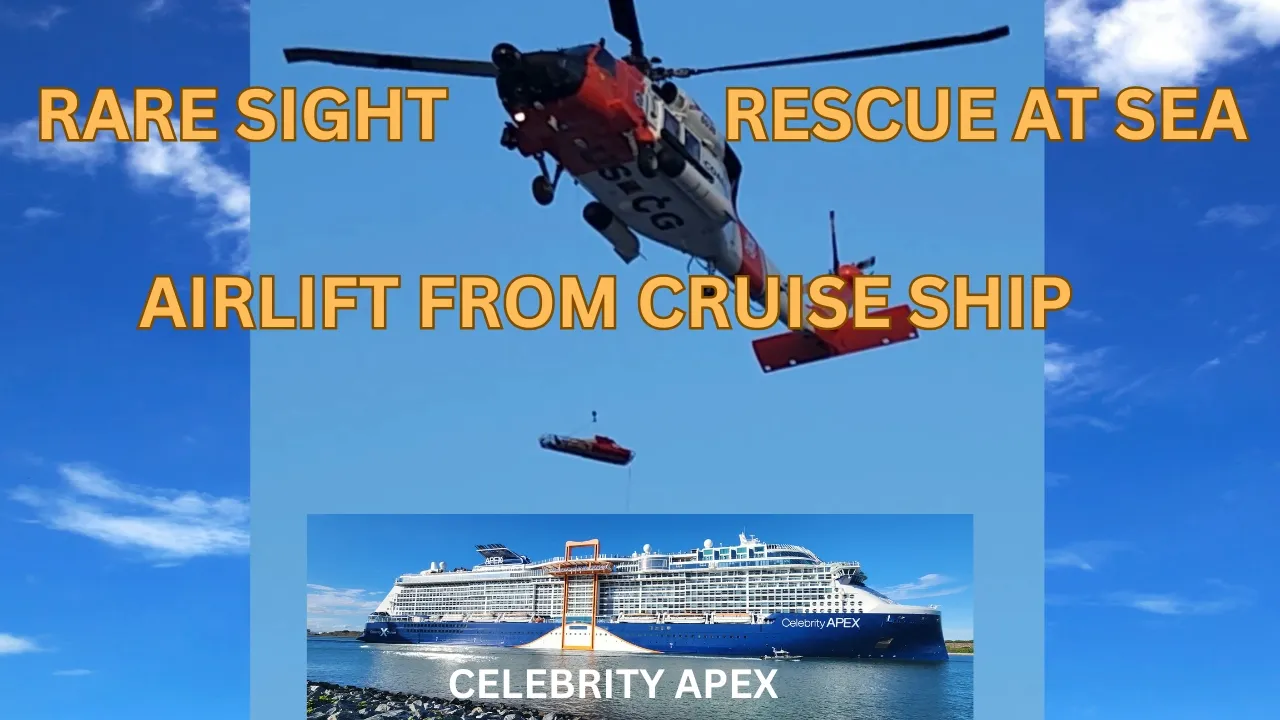 Emergency Airlift at Sea | U.S. Coast Guard Rescue from Celebrity Apex #RescueAtSea #cruiseship