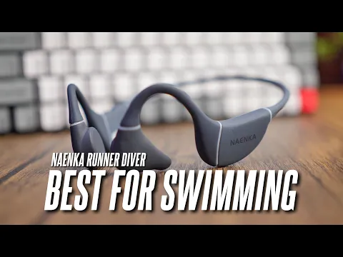 Download MP3 The Best Bone Conduction Headphones for Swimming! Naenka Runner Diver Review!