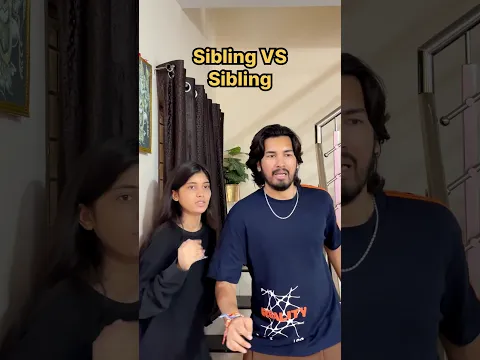 Sibling VS Sibling 🤣🤌🏻 #shorts