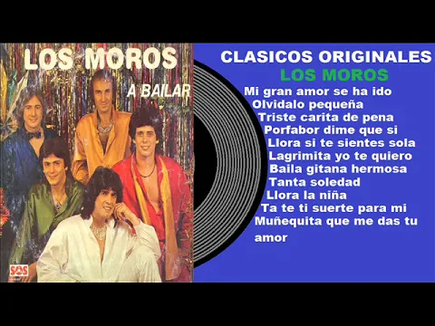 Download MP3 LOS MOROS - SUS MEJORES CANCIONES