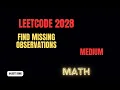 2028 Find Missing Observations Array Logic Math LeetCode Medium
