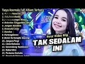 Download Lagu Tasya Rosmala FULL ALBUM // Tak Sedalam Ini ~ TASYA ROSMALA FULL ALBUM  2025