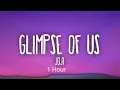 Download Lagu Joji - Glimpse Of Us 1 Hour
