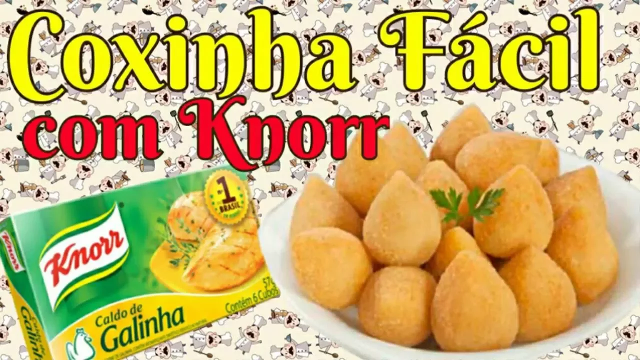 COXINHA FÁCIL COM KNORR #VEDA 4