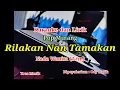 Download Lagu Karaoke Rilakan Nan Tamakan Ody Malik Nada Wanita (A#m) | Pop Minang