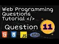 Web Programming Questions Tutorial Question Number 11
