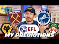 MY EFL CHAMPIONSHIP PREDICTIONS