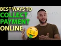 How to Start Accepting Payment From Clients Online
