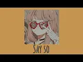 Download Lagu Say so  lyrics