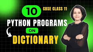 PYTHON DICTIONARY PROGRAMS Important Programs Class 11 Computer Science ENGLISH