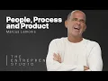 S3 E20 Marcus Lemonis People Process and Product