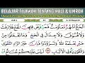 Belajar Tilawah Surah Al Baqarah. Dimulai Dari Ayat 197. Maqro' Tentang Haji dan Umroh.