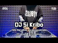 Download Lagu DJ COBA LIHAT ADIKKU ADA SEORANG PEMUDA • SI KRIBO | BOOTLEG REMIX 2024 TERBARU