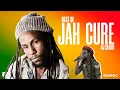 Best Of Jah Cure (Hitz Only) | DJ Sedan, Longing For, Nothing, Rasta, Never Find, Before I Leave