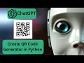 Build a QR Code Generator with Python and in Under 10 Minutes - Quick and Easy Tutorial