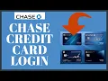 How To Login Chase Credit Card Account 2022 Chase com Login