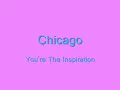 Chicago - You're The Inspiration (Lyrics)