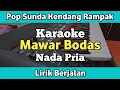 Download Lagu Karaoke Mawar Bodas Kendang Rampak Bajidor Nada Cowok