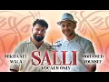 Lagu Mikhaael Mala X Mohamed Youssef - Salli (Vocals Only) | Official Nasheed Video  | صلي