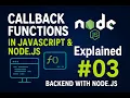 Callback Functions in JavaScript Node js Explained Backend with Node js