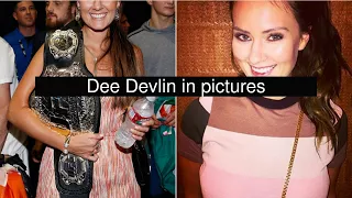 Dee Devlin in pictures
