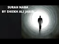 Download Lagu SURAH NABA | SHEIKH ALI JABER | HD VOICE