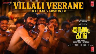 VILLALI VEERANE (Film Version) | Irumudi Kattu | Ravi Teja | GV Prakash | Vel Murugan |Shiva Nirvana