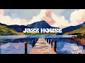 Jazz House Mix 🌄 Lakeside Sunset Escape | Deep House & Lounge Music