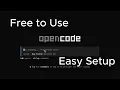 Free Unlimited AI Open Code Secure Setup Tutorial 2026