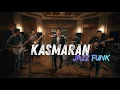 Lagu Phantom - Kasmaran COVER FUNK JAZZ