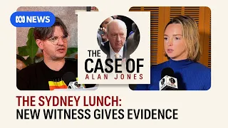 Sydney lunch allegations tested with new witnesses | Ep #11 | The Case Of…