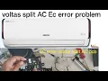 EC error voltas split AC ec error code PCB problem voltas split AC