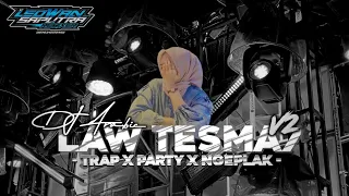 dj arabic law tesma7 v2 trap x party x ngeplak by leowan rmx 