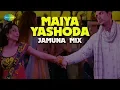 Download Lagu Maiya Yashoda - Jamuna Mix | Lyrical Video | Jhoota Hi Sahi | John A, Paakhi | Javed Ali|A.R Rahman