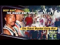 The Tupac Gang War in Compton - DEEP DIVE Ep 9