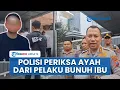 Lagu Polisi Dalami Keterangan Ayah dan Kakak Bocah SD Terduga Pelaku Pembunuhan Ibu di Medan Sunggal