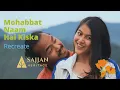 Lagu Mohabbat Naam Hai Kiska Recreate / Parodi Bollywood Indonesia