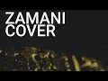 Didine Canon 16 - Zamani (Remake & Vocal Cover by Dido Rai)