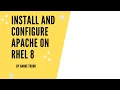 How to Install and Configure Apache on Redhat Enterprise Linux 8 0 RHEL 8