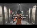 22 Tips and Trips for Lethal Company
