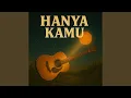 Download Lagu Hanya Kamu