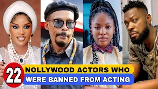 22 nollywood actors who were banned from acting reasons dates u0026 comebacks